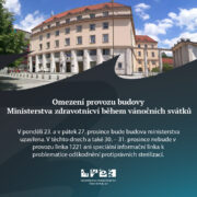 Provoz budovy Ministerstva zdravotnictví bude během vánočních svátků omezen