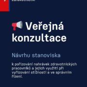 Ministerstvo zahájilo veřejnou konzultaci k&nbsp;pořizování nahrávek zdravotníků